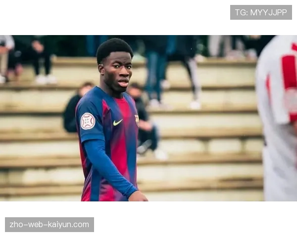 巴萨16岁天才埃布里马图恩卡拉 被誉拉玛西亚新希望 巴萨16岁天才埃布里马图恩卡拉 被誉拉玛西亚新希望